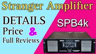 Stranger SPB4K 4000 Watt amplifier || Detail Price & full Reviews || #video  #price #review #facts