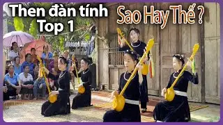 Top 5 bài hát then đàn tính hay nhất chọn lọc P1