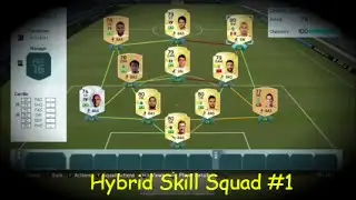 Fifa 16 - Hybrid Skill Squad #1
