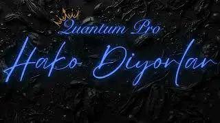 Ben Se&ccedil;mem Sarı Esmer (Quantum Pro Remix) / Blok3 - Hako Diyorlar