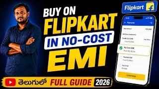Как купить товар на Flipkart в бесплатном EMI на телугу | Полный процесс Flipkart No-Cost EMI на ...
