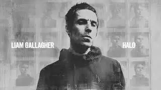 HALO - LIAM GALLAGHER (SUBTITULADO WHY ME? WHY NOT.)