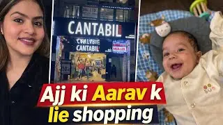 Ajj ki Aarav k lie shopping 