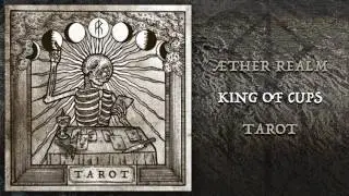&AElig;ther Realm - King of Cups