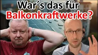 Balkonkraftwerke vor dem Aus? Neue technische Vorgaben f&uuml;r Mieter nicht umsetzbar.@MoneyForFuture20