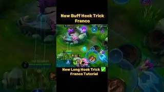 Franco New Buff Hook Trick ✅ Tutorial mobile legends #ml2b #mobilelegends #franco #tutorial