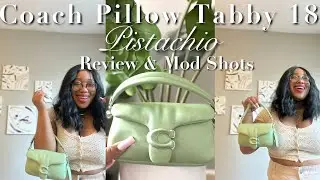COACH PILLOW TABBY 18| PISTACHIO | Review, What Fits, Mod Shots & More!
