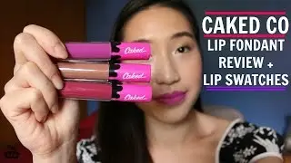 CAKED CO Lip Fondant Liquid Lipstick Review + Lip Swatches | Indie Brand || TrishhYoungg