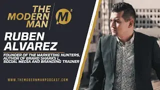 044:  Creating a High-Value, Magnetic Brand for Yourself & Your Business with Ruben Alvarez