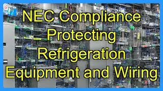 NEC Compliance Protecting Refrigeration Equipment and Wiring