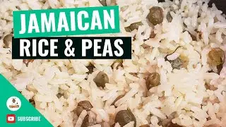 Jamaican Rice and Peas | Rice and Pigeon Peas | How to Make Jamaican Rice & Peas | Coconut milk rice