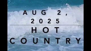 Billboard Top 50 Hot Country (Aug 2, 2025)