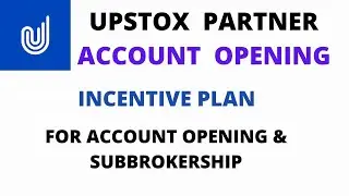 Upstox partner account opening incentive plan August 2021