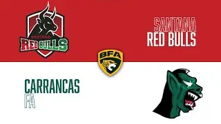 BFA 2022 - Santana Red Bulls 00 x 31 Carrancas FA | Melhores Momentos