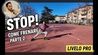 Come frenare con i pattini: 3 tecniche infallibili - Parte 2