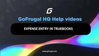 GoFrugal HQ-Expense entry in truebooks through Journal | English