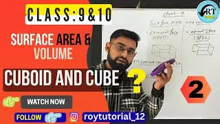 How to solve Cube and Cuboid questions?| Class 9 & 10 | Deepak Roy Sir