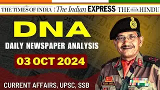 Daily Newspaper Analysis | 03 Oct 2024 | Current Affairs For Defence Aspirants | SSB #upsc #cds