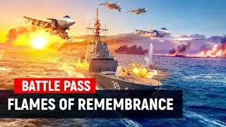 Боевой пропуск &laquo;Огни памяти&raquo; | Modern Warships