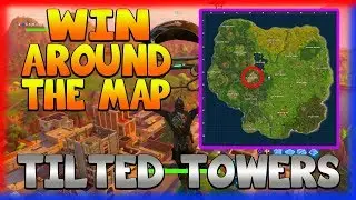 WIN AROUND THE MAP 'TILTED TOWERS' (Fortnite Battle Royale)