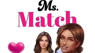 Ms Match ~ The Things That Really Matter ~ Chapter Six (Sensual Time with Female LI ❤️)