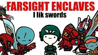 FARSIGHT ENCLAVES: Tau minus the being lame part | Warhammer 40k Lore