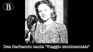 Pippo Barzizza e i suoi cantanti. Dea Garbaccio in 
