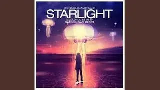 Starlight (Could You Be Mine) (Otto Knows Remix)