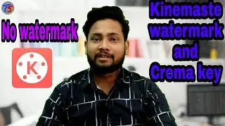 Kinemaste without watermark | kinemaste Cromakey | Tech subh | Techsubh |