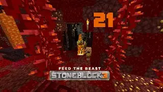 StoneBlock 3::E21::The Nether Dungeon!