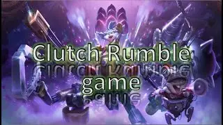 LoR: Clutch Rumble Game - Turn the Tides! 🥊🔥