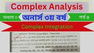Complex Analysis Chapter 3 Complex Integration Nu BSc Hon's 3rd year,Part-04
