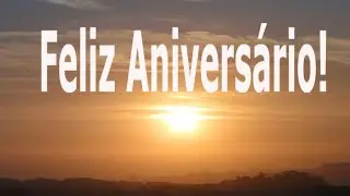 Feliz Anivers&aacute;rio! | Mensagem de Anivers&aacute;rio | Mensagens do Cora&ccedil;&atilde;o.