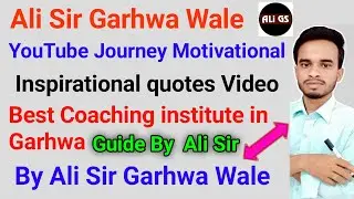 Motivation by Ali Sir Garhwa Wale