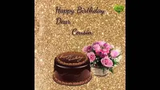 Happy Birthday Dear Cousin 🌷