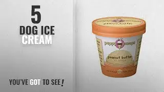 Top 5 Dog Ice Cream [2018 Best Sellers]: Puppy Scoops Ice Cream Mix for Dogs: Peanut Butter - Add