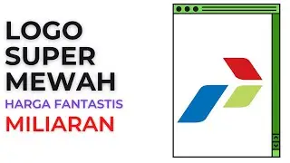 Daftar Logo Dengan Harga Fantastis Miliaran Rupiah