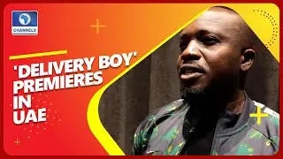 Nollywood Filmmaker Takes His Award-Winning Movie, 'Delivery Boy' To The Middle East