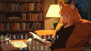 【Reading BGM】📖Evening Library Reading - Live This Weekend | Luna's Cozy Nook | Still Loop for Study