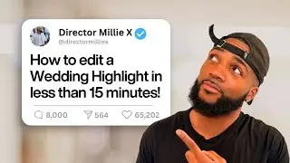 How to Edit a Wedding Highlight In Less Than 15 Minutes