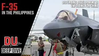 Why the deployment of F-35 in the Philippines is a danger sign for China ?