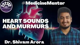Heart Sounds And Murmurs