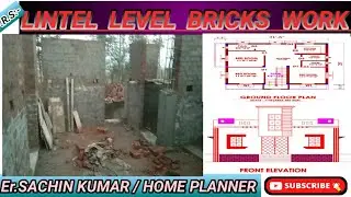 Lintel Level BRICKS Work #ersachinkumar #homeplanner #8789426458  #10000subscriber #1000subscriber