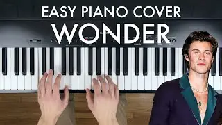 Shawn Mendes - Wonder | Easy Piano Cover