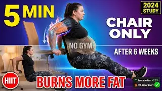 THIS 5 Minute Chair Exercise Melts Fat BETTER Than 30 Min Walk (Science Backed)