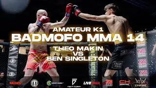 BMF 14 | Theo Makin vs Ben Singleton | Amateur K1