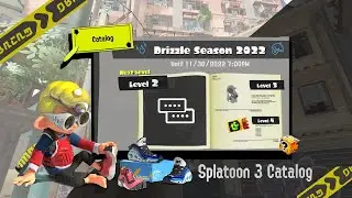 Splatoon 3 | Catalog (Drizzle Season 2022)