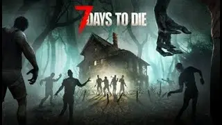 7D2D series 1 Life Of Timmy Pt2