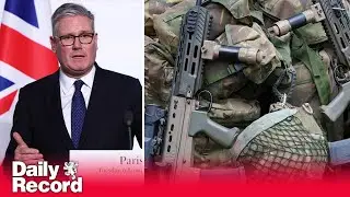 Keir Starmer reveals British troops will be in &ldquo;military hubs&rdquo; in Ukraine if peace deal is reached