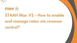 STAAH Max V2 - How to enable and manage rates via revenue control?